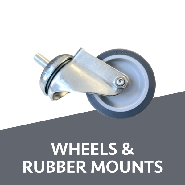 Wheels and Rubber Mounts